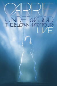 The Blown Away Tour: Live (2013)