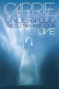 The Blown Away Tour: Live (2013)