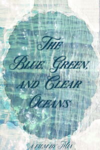 The Blue, Green, and Clear Oceans (2023)