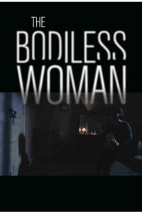 The Bodiless Woman (2020)