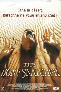 The Bone Snatcher (2003)