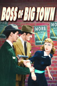 The Boss of Big Town (1942)