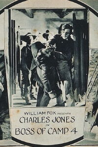 The Boss of Camp 4 (1922)