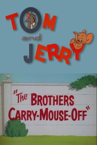 The Brothers Carry-Mouse-Off (1965)