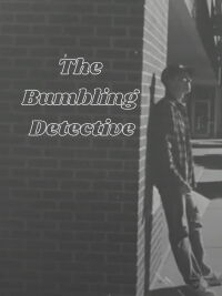 The Bumbling Detective (2021)