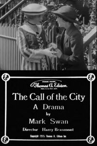 The Call of the City (1915)