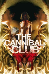 The Cannibal Club (2019)