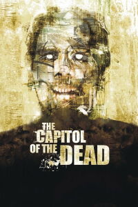 The Capitol of the Dead (2008)