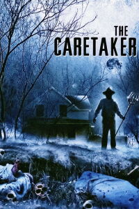 The Caretaker (2008)