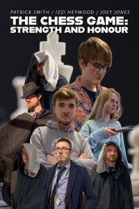 The Chess Game: Strength and Honour (2022)