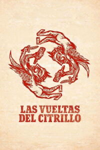 The Citrillo's Turn (2006)