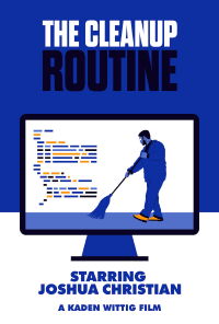 The Cleanup Routine (2023)
