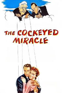 The Cockeyed Miracle (1946)