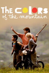 The Colors of the Mountain (2011)