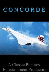 The Concorde Story (2000)