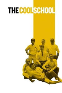 The Cool School (2008)