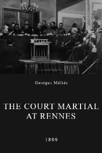 The Court Martial at Rennes (1899)