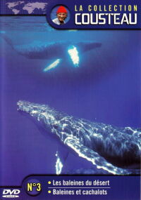 The Cousteau Collection N°3-1 | Desert Whales (1969)