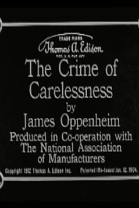 The Crime of Carelessness (1912)