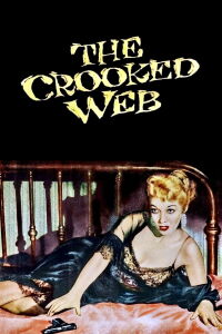 The Crooked Web (1955)