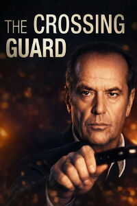 The Crossing Guard (1995)