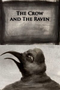 The Crow and the Raven (2010)