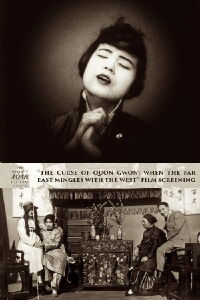 The Curse of Quon Gwon: When the Far East Mingles with the West (1916)