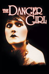The Danger Girl (1916)