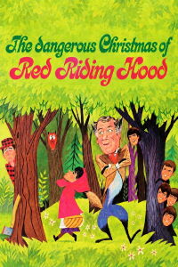 The Dangerous Christmas of Red Riding Hood (1965)