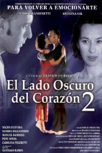 The Dark Side of the Heart 2 (2001)