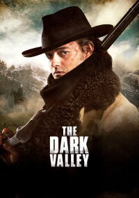 The Dark Valley (2014)
