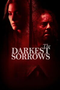 The Darkest Sorrows (2020)