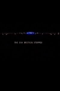 The Day Britain Stopped (2003)