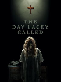 The Day Lacey Called (2022)