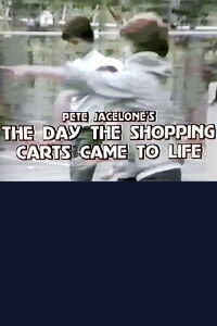 The Day the Shopping Carts Came to Life (1983)