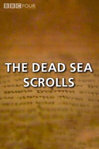 The Dead Sea Scrolls (2007)
