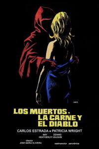 The Dead, The Flesh, and The Devil (1973)