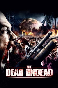 The Dead Undead (2010)