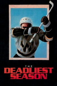 The Deadliest Season (1977)