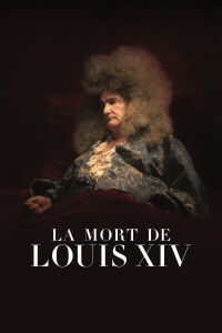 The Death of Louis XIV (2016)