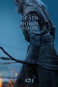 The Death of Robin Hood (2026)