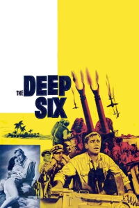 The Deep Six (1958)