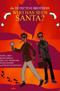 The Detective Brothers - Who Has Seen Santa? (2019)