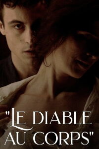 The Devil in the Flesh, by Raymond Radiguet: The Romance that Scandalised a Nation (2022)