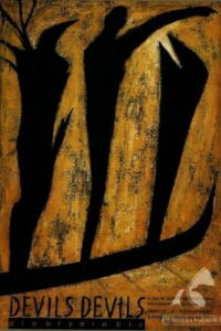 The Devils, the Devils (1991)