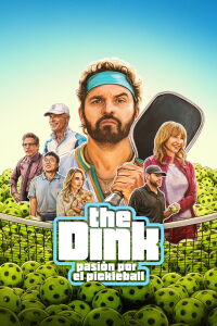 The Dink: Pasión por el pickleball (2026)