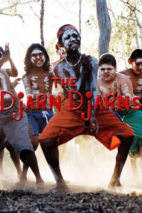 The Djarn Djarns (2005)
