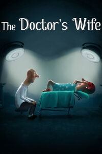 The Doctor's Wife (2021)