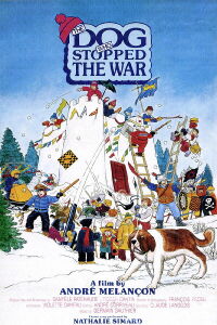 The Dog Who Stopped the War (1984)