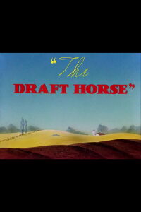 The Draft Horse (1942)
